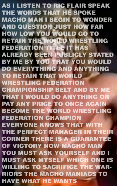 Who will sacrifice? / Warriors? Macho Maniacs? / You must ask yourself.